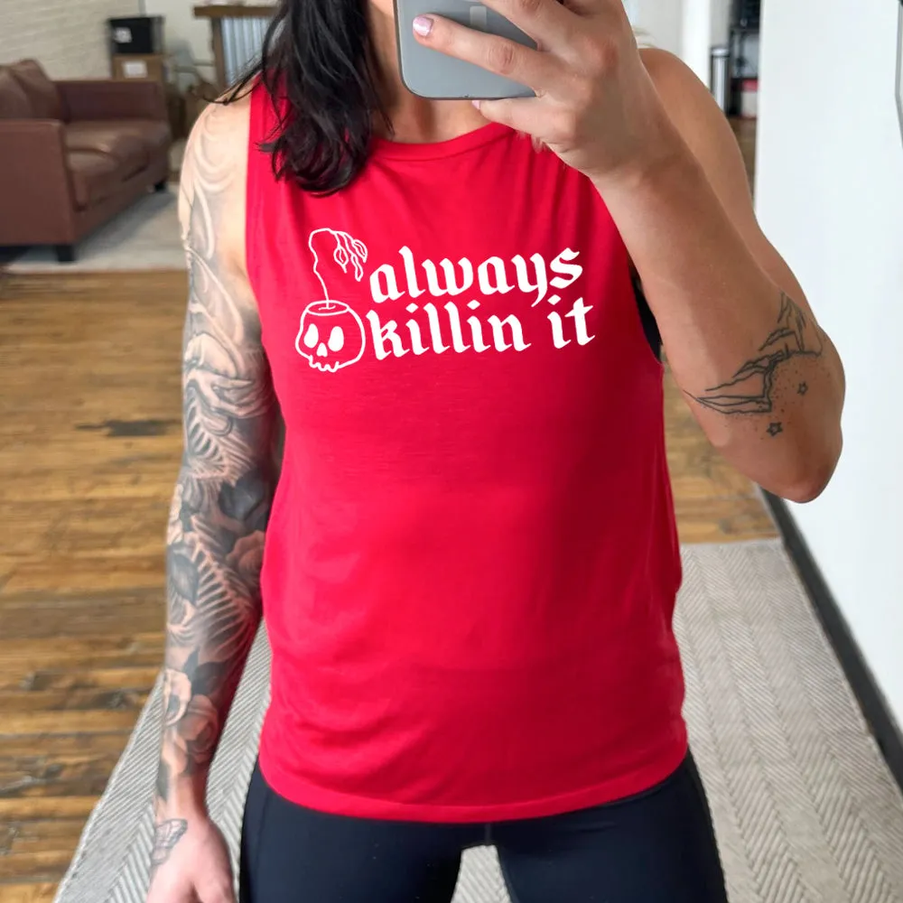 Always Killin It Muscle Tank