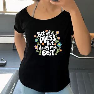 Bit of a Mess, But Doing My Best | Slouchy Tee