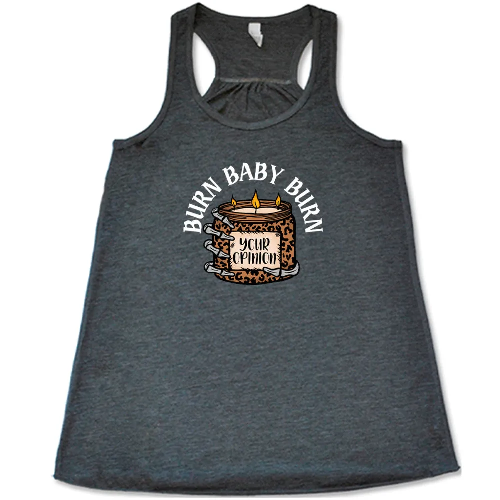 Burn Baby Burn Shirt