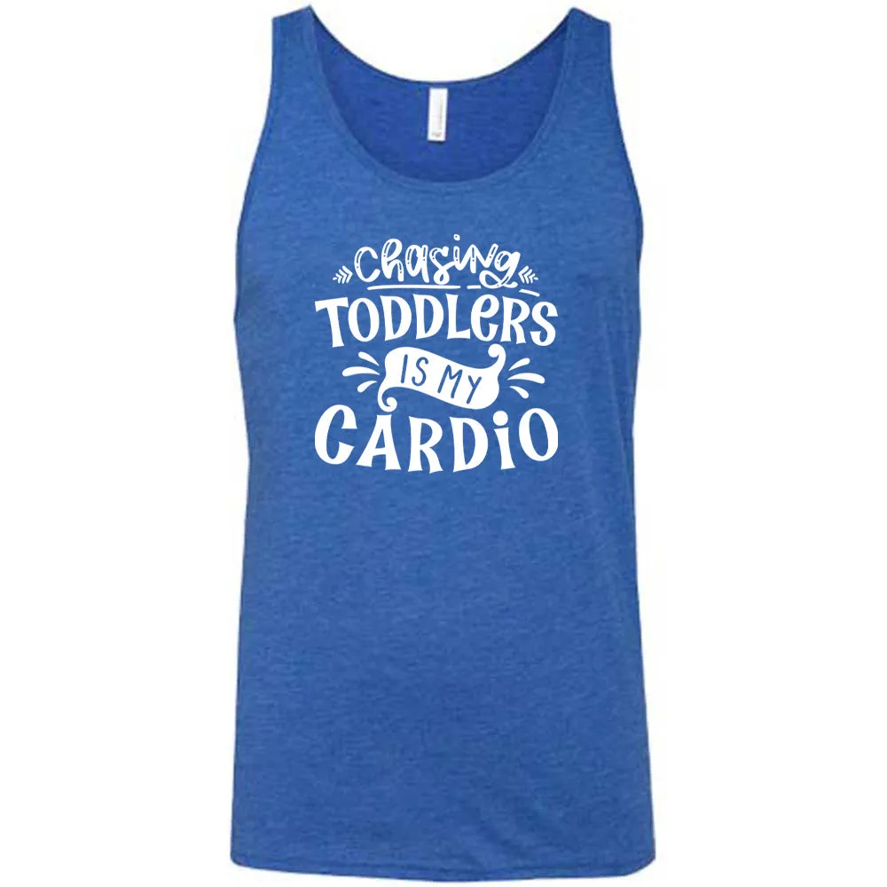 Chasing Toddlers is My Cardio Shirt Unisex
