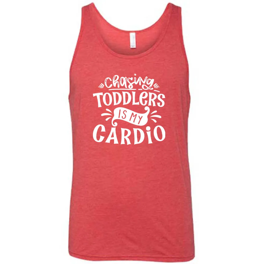Chasing Toddlers is My Cardio Shirt Unisex