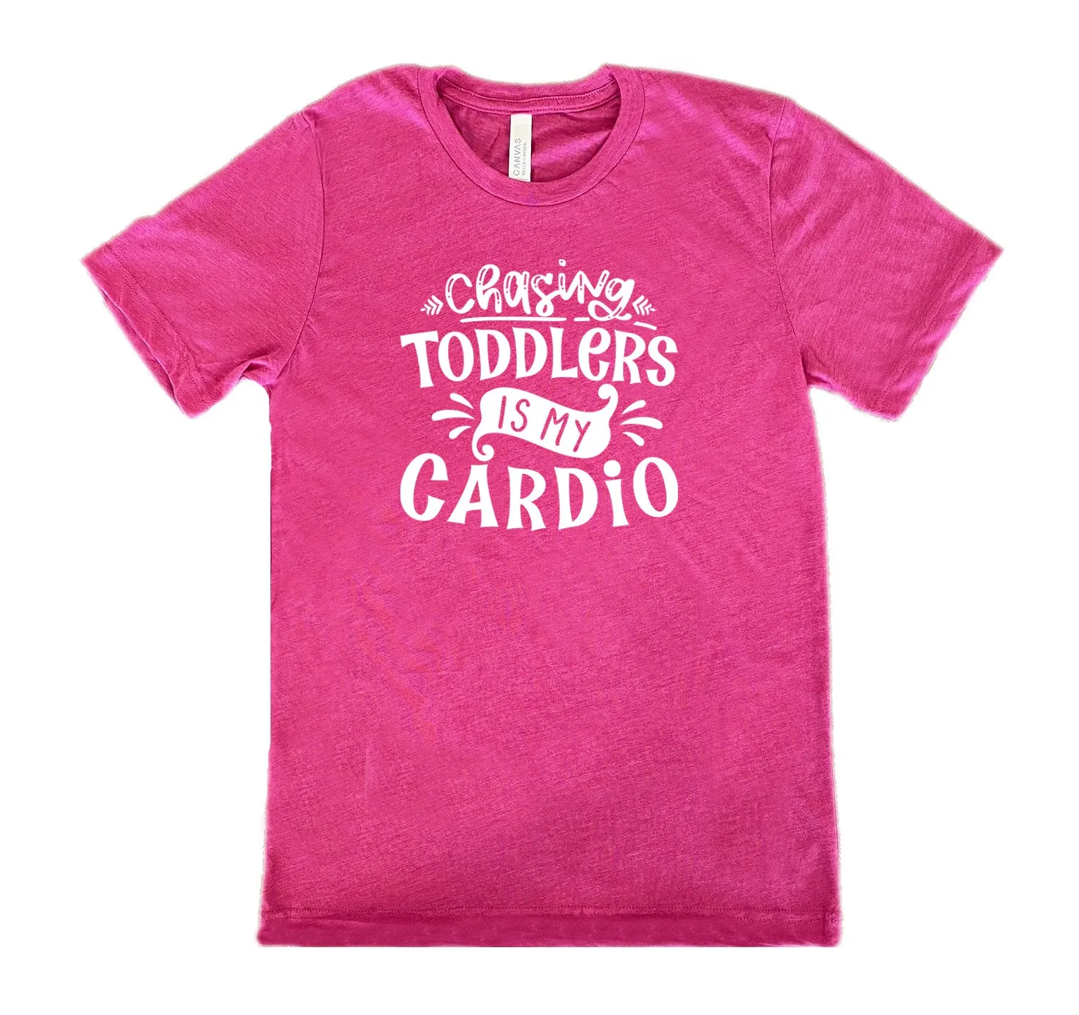 Chasing Toddlers is My Cardio Shirt Unisex