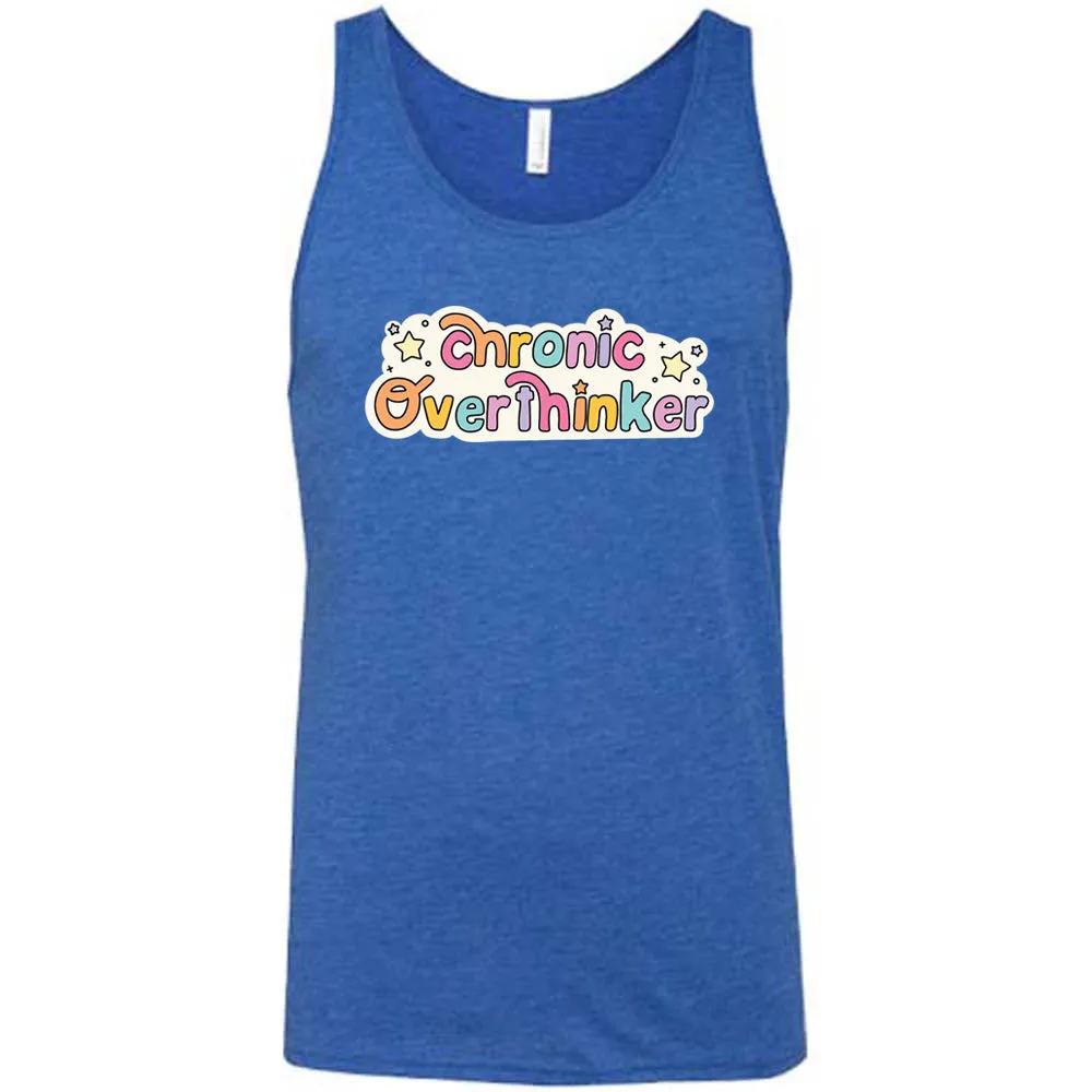 Chronic Overthinker Shirt Unisex