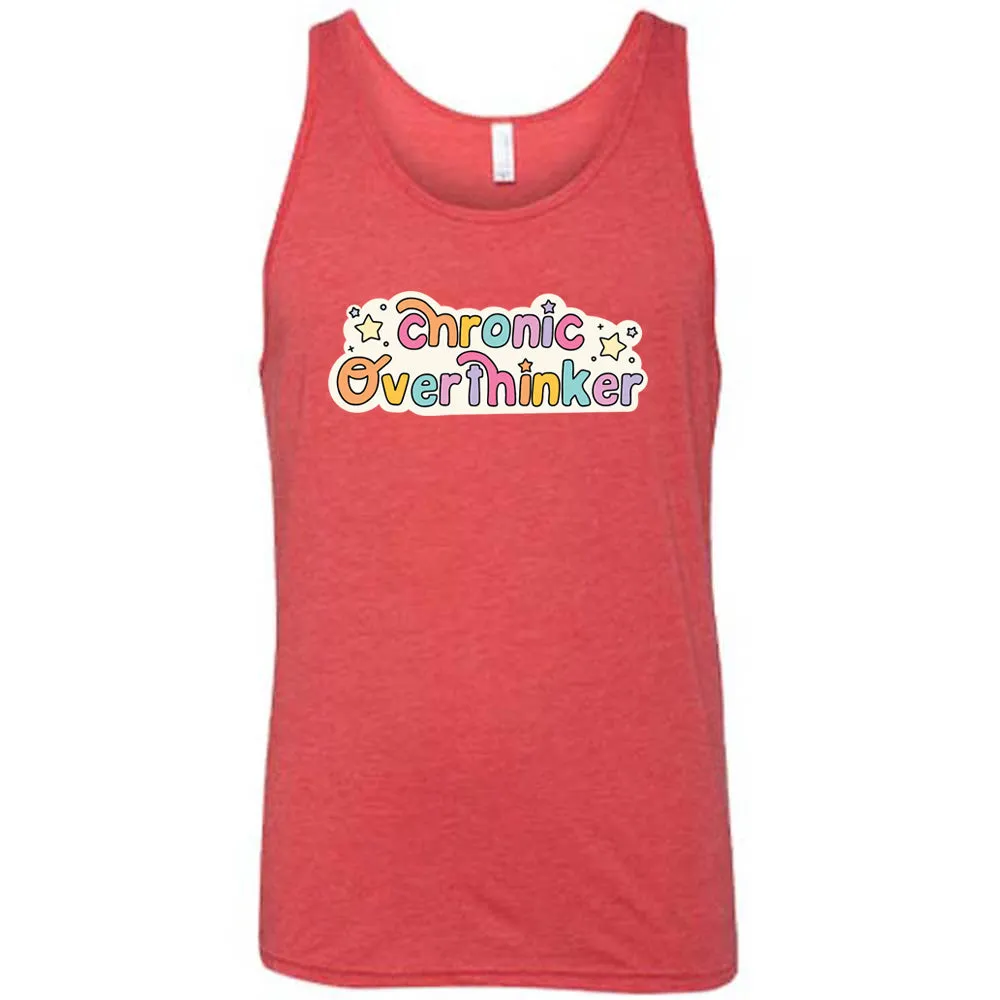 Chronic Overthinker Shirt Unisex