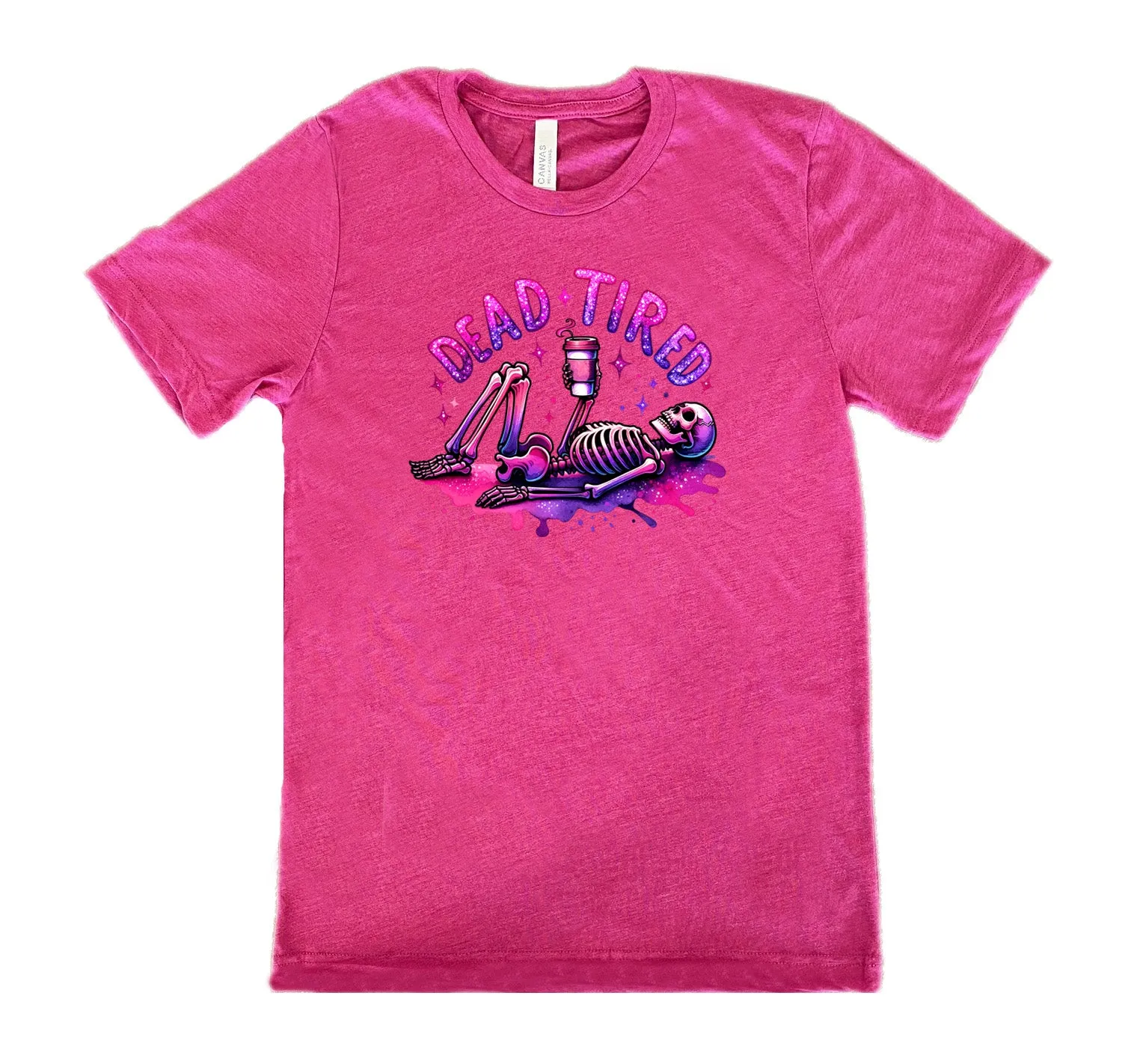 Dead Tired Shirt Unisex