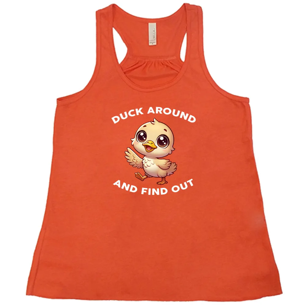 Duck Around And Find Out Shirt