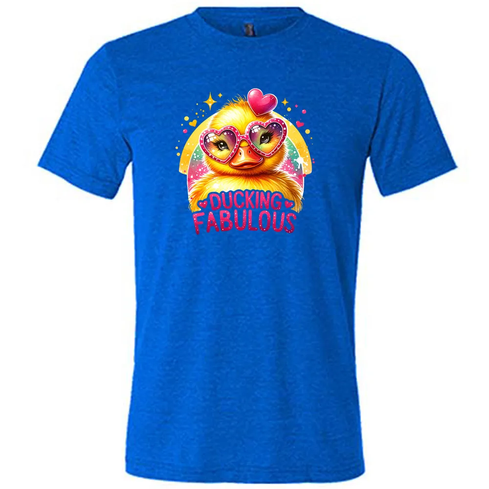 Ducking Fabulous Shirt Unisex