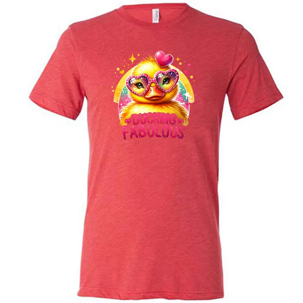 Ducking Fabulous Shirt Unisex