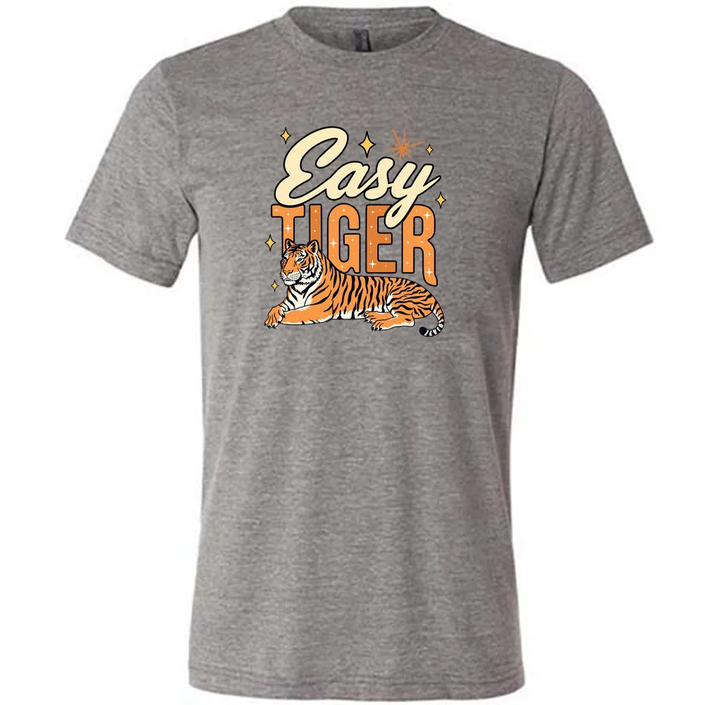 Easy Tiger Shirt Unisex