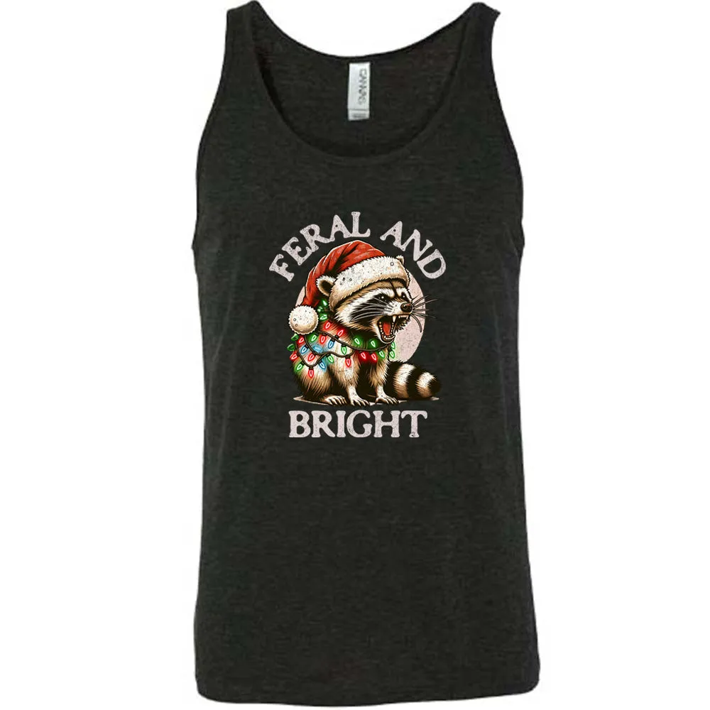 Feral And Bright Shirt Unisex