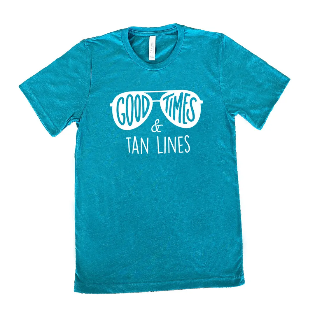 Good Times and Tan Lines Shirt Unisex