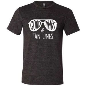Good Times and Tan Lines Shirt Unisex