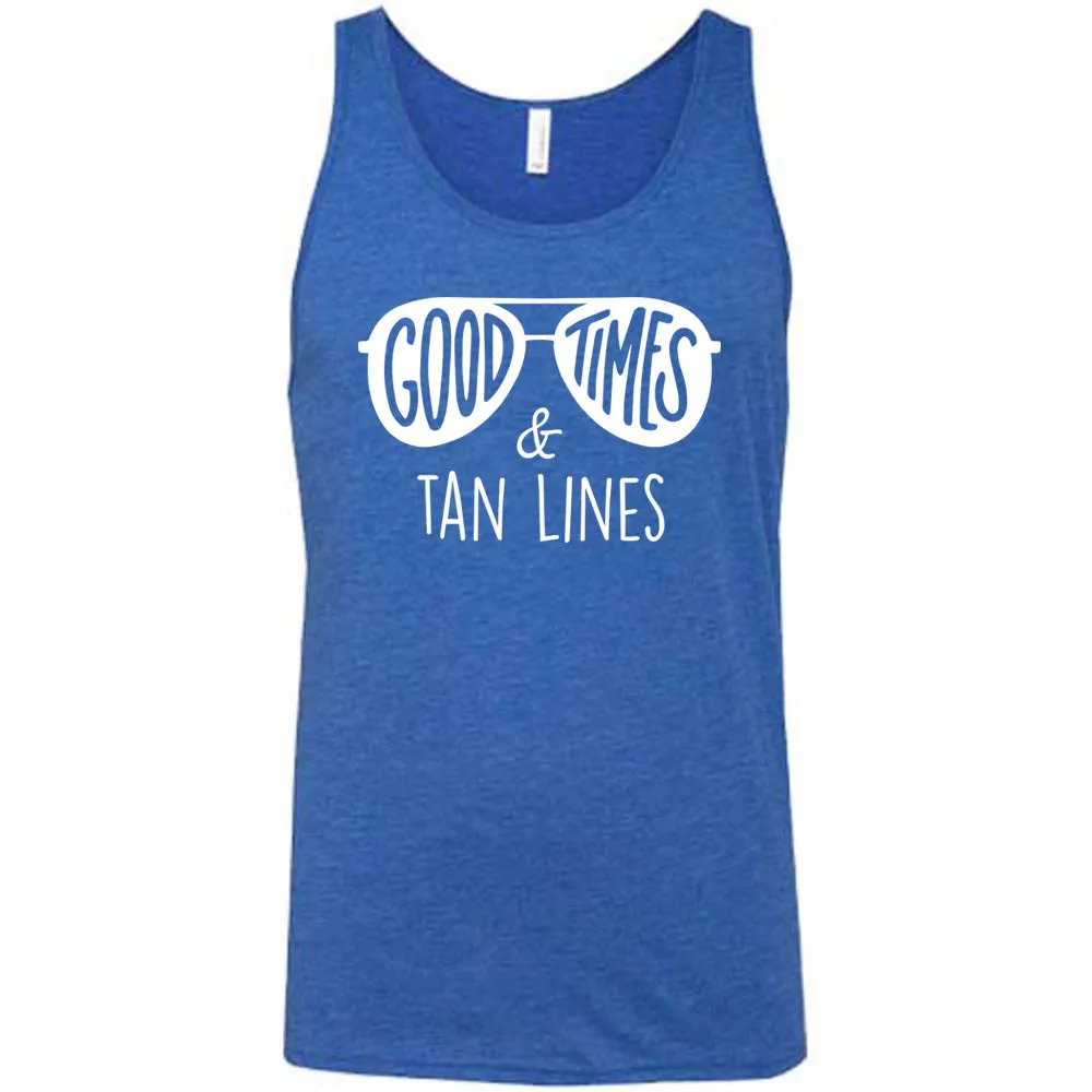Good Times and Tan Lines Shirt Unisex