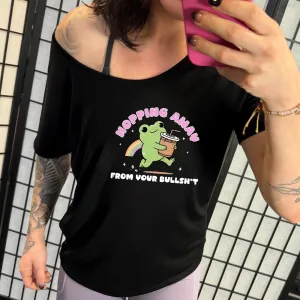 Hopping Away From Your Bullshit | Slouchy Tee