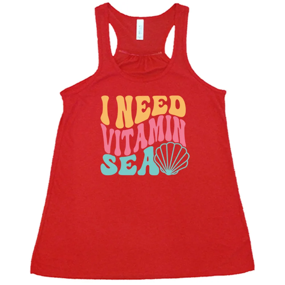 I Need Vitamin Sea Shirt