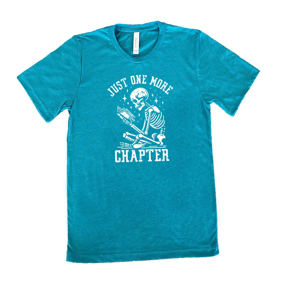 Just One More Chapter Shirt Unisex