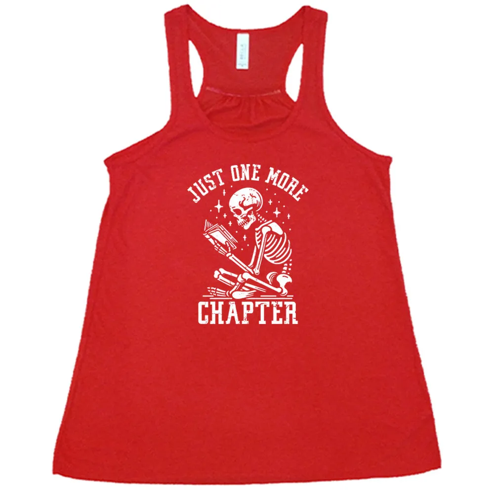 Just One More Chapter Shirt