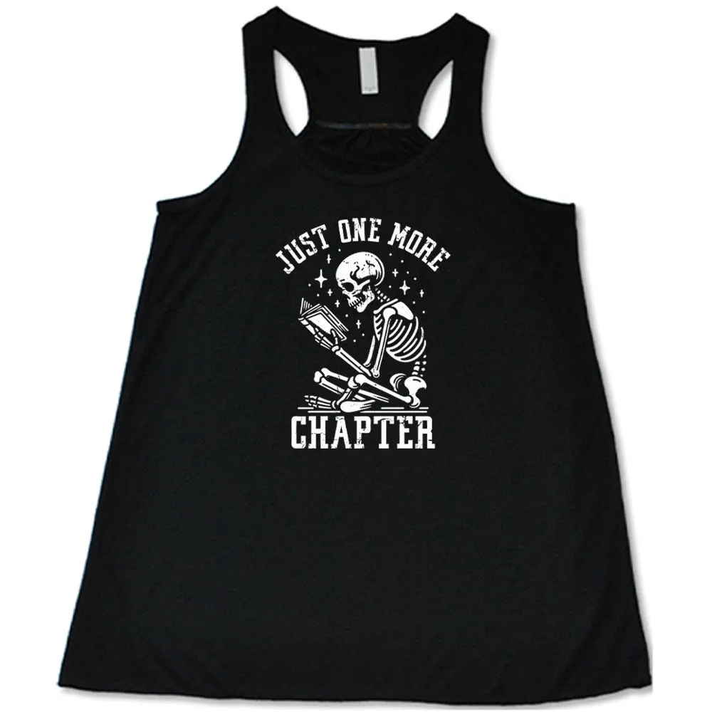 Just One More Chapter Shirt