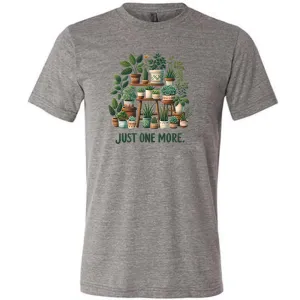 Just One More Shirt Unisex