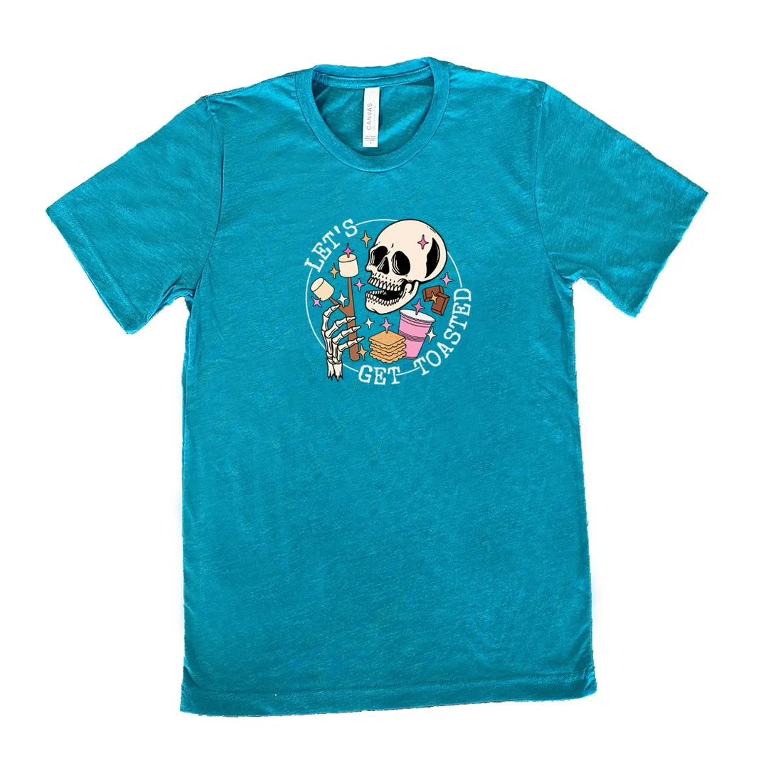 Let's Get Toasted Shirt Unisex