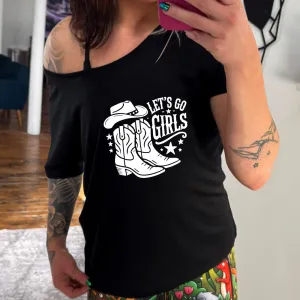 Let's Go Girls | Slouchy Tee