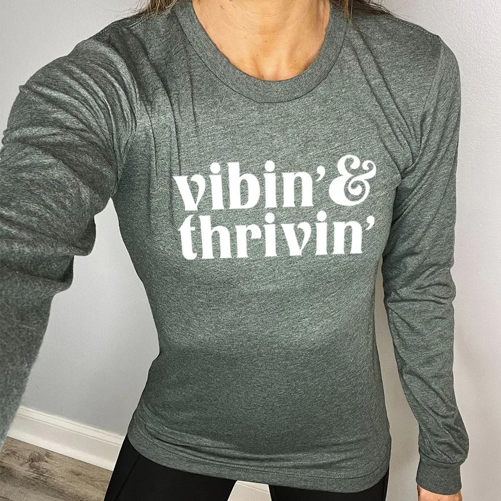 Long Sleeve Tee | Vibin & Thrivin