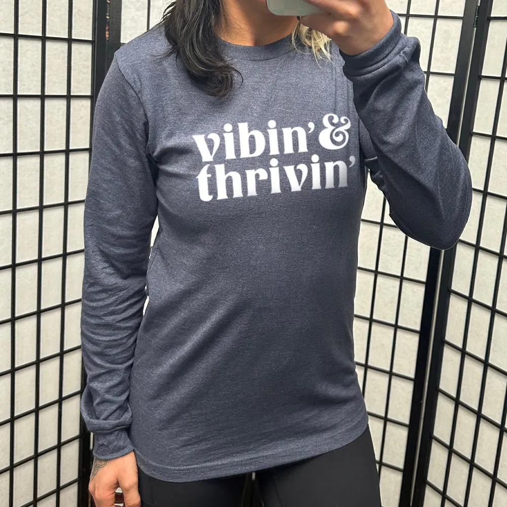 Long Sleeve Tee | Vibin & Thrivin