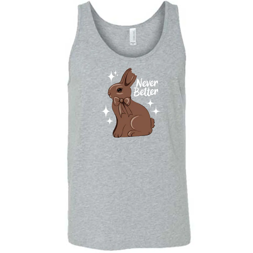 Never Better Bunny Shirt Unisex