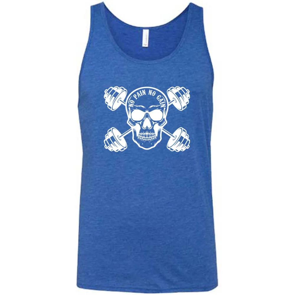 No Pain No Gain Shirt Unisex