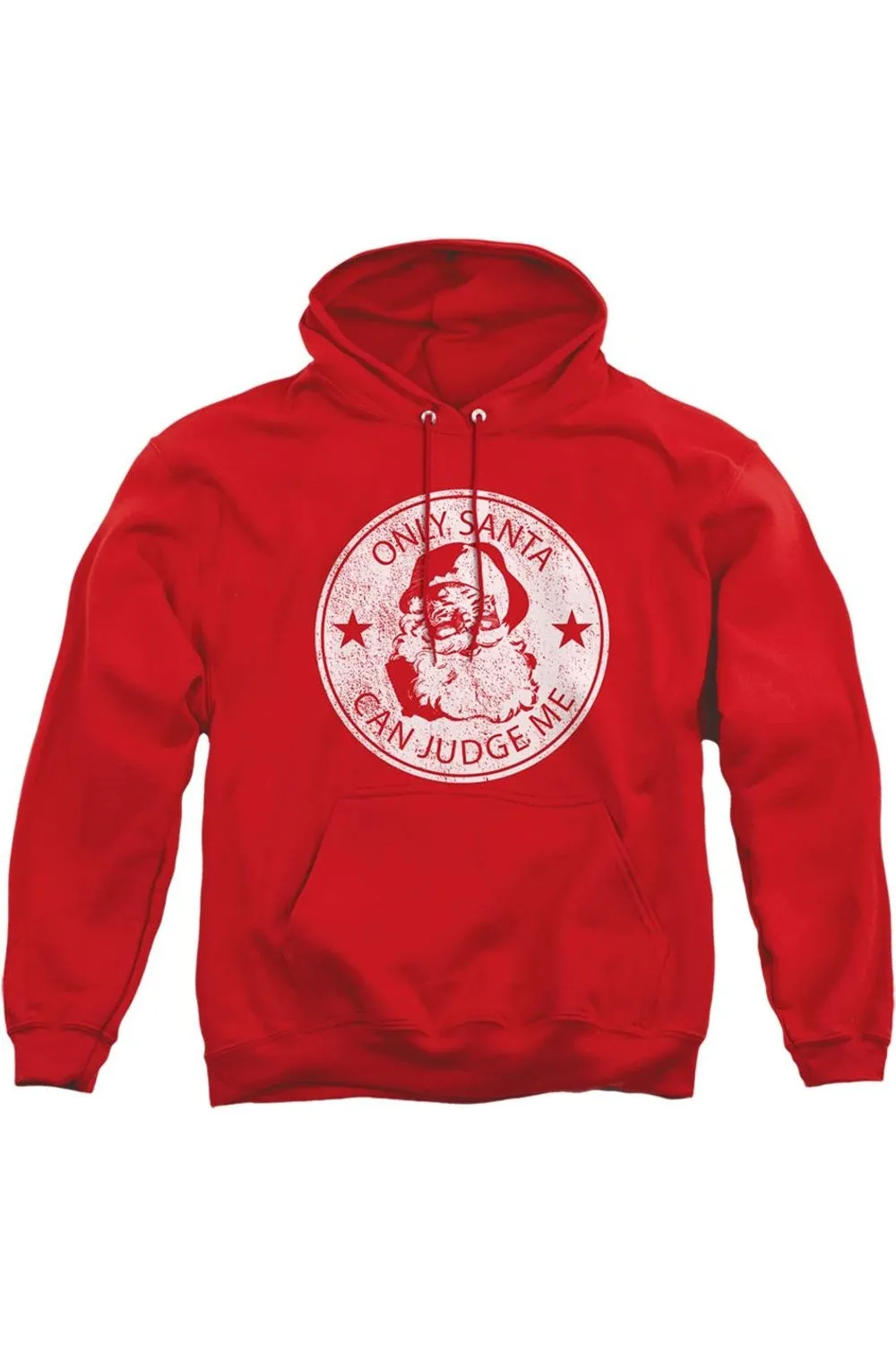 Only Santa Can Judge Me This Christmas Unisex Adult Pullover Hoodie