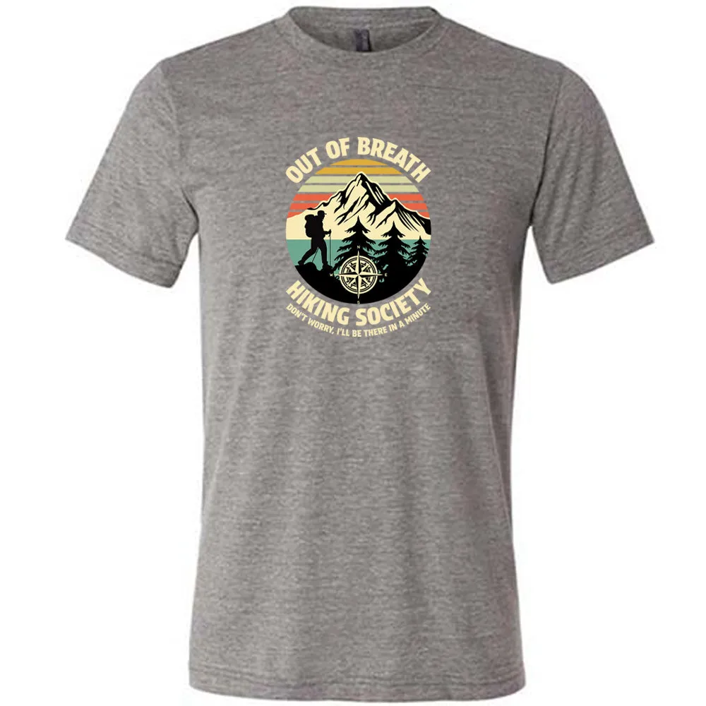 Out Of Breath Hiking Society Shirt Unisex