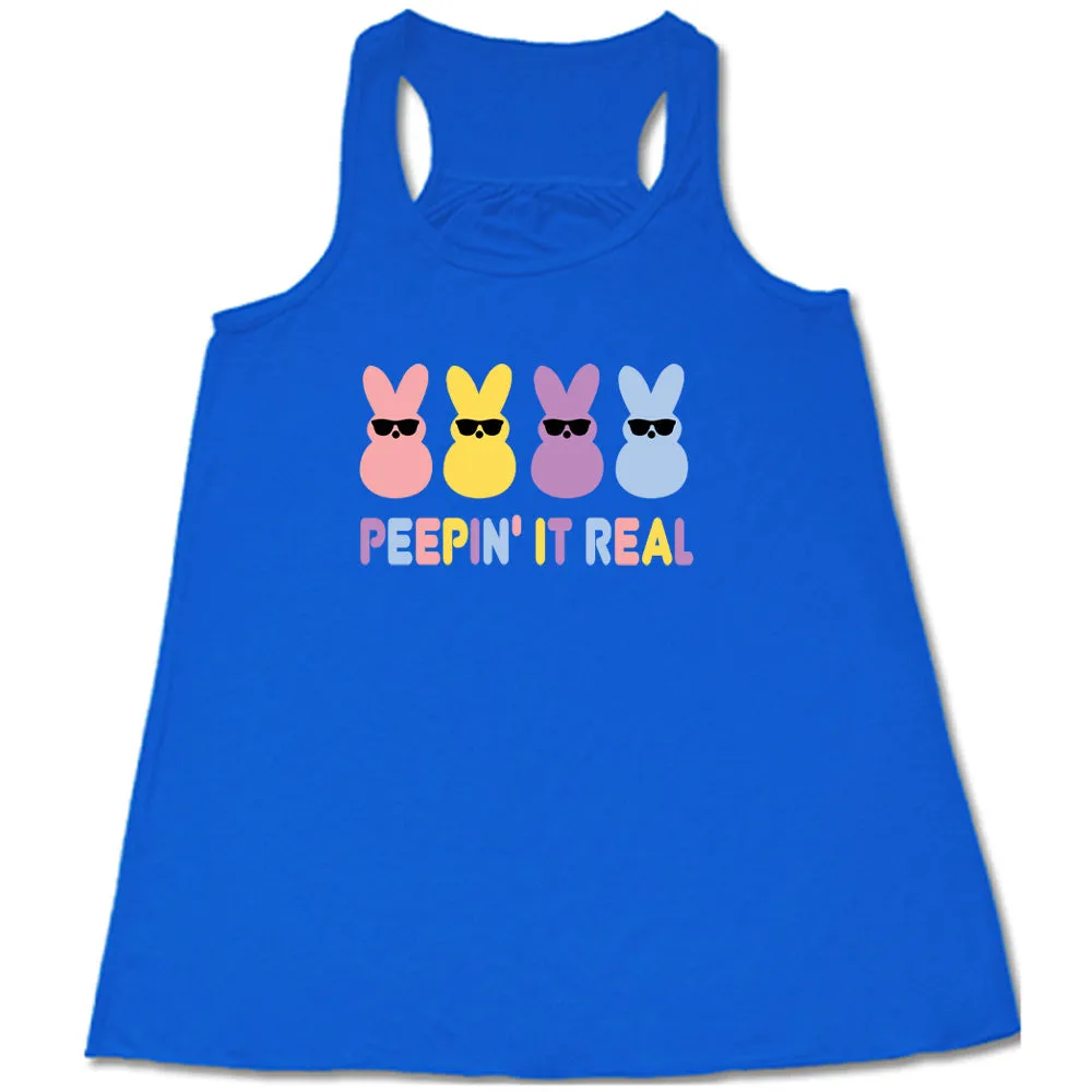 Peepin it Real Shirt