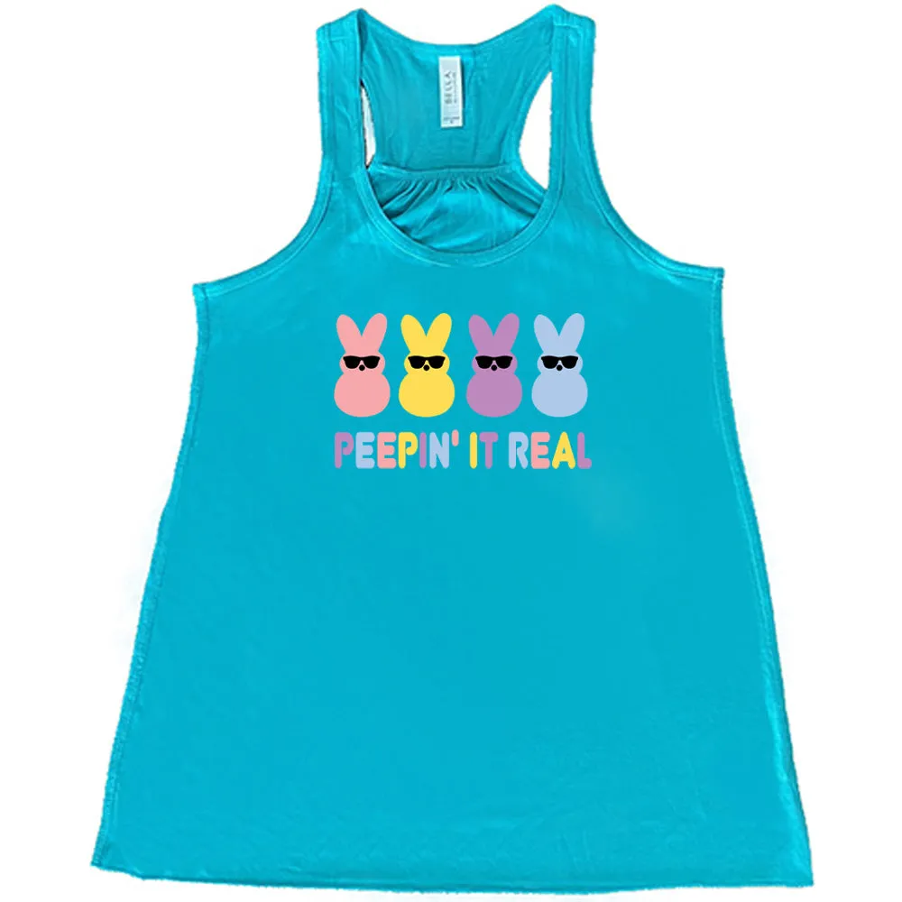 Peepin it Real Shirt