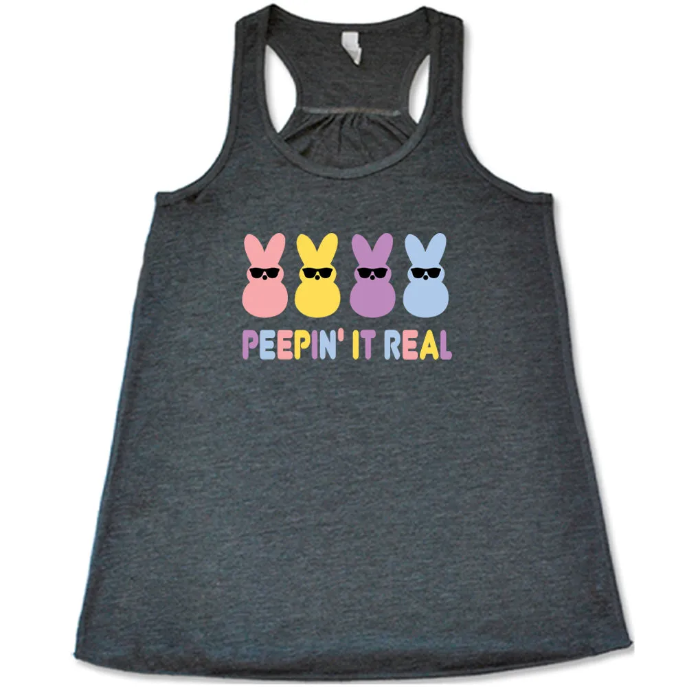 Peepin it Real Shirt