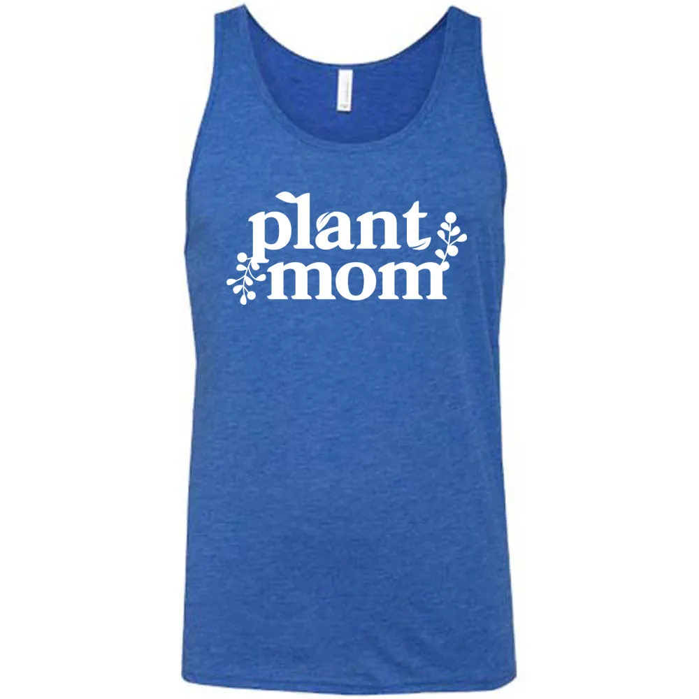 Plant Mom Shirt Unisex