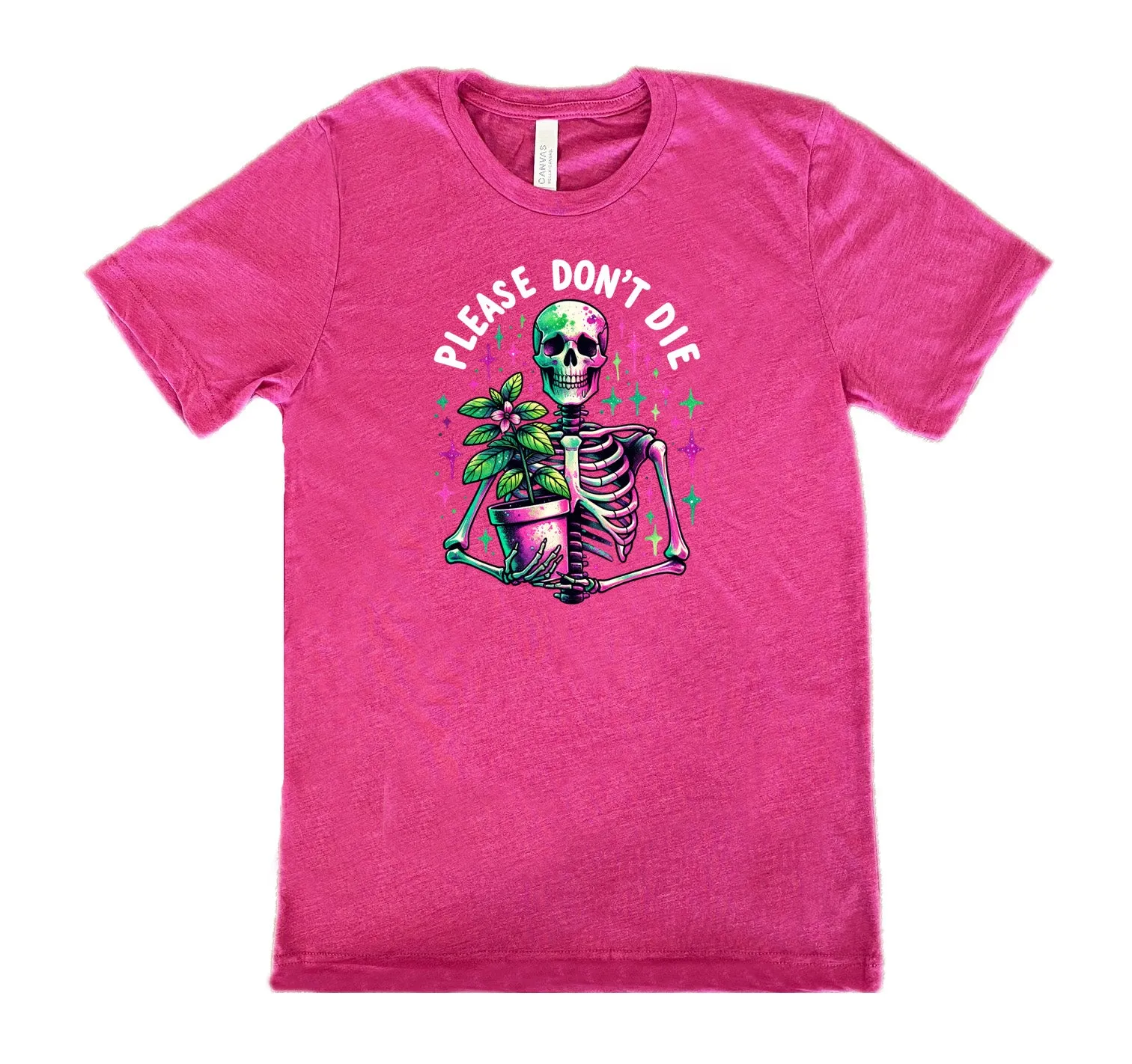 Please Don't Die Shirt Unisex