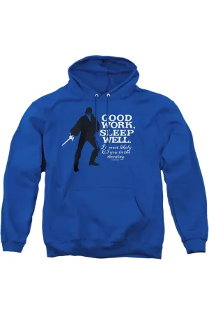 Princess Bride Good Work Adult Pull Over Hoodie
