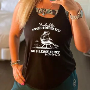 Probably Overstimulated So Please Don't Talk to Me Shirt