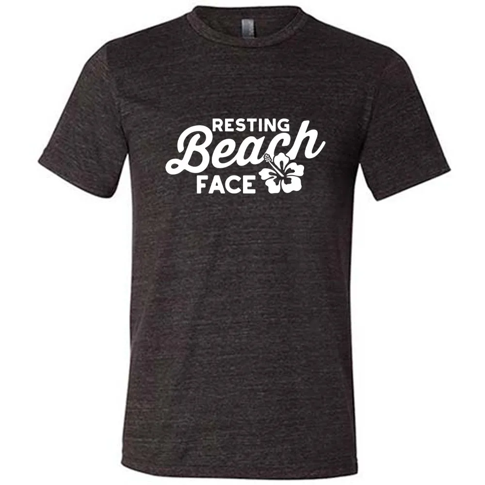 Resting Beach Face Shirt Unisex