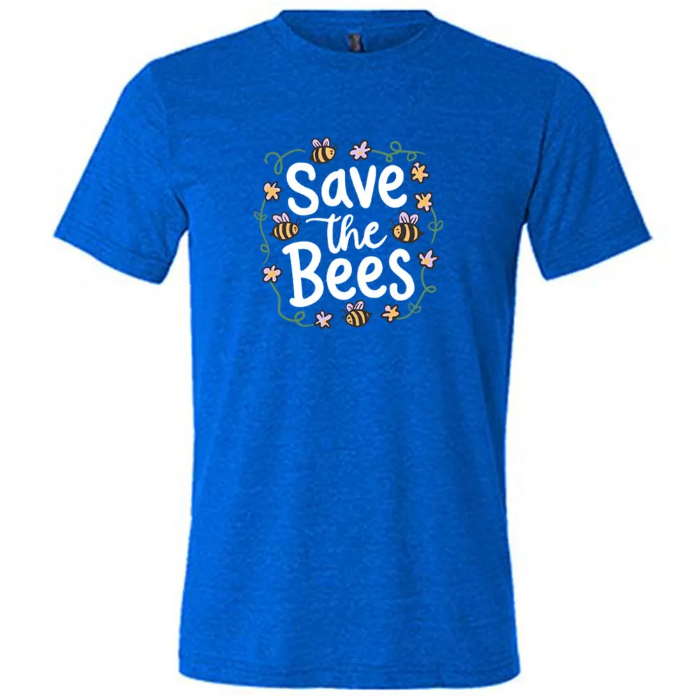 Save The Bees Shirt Unisex