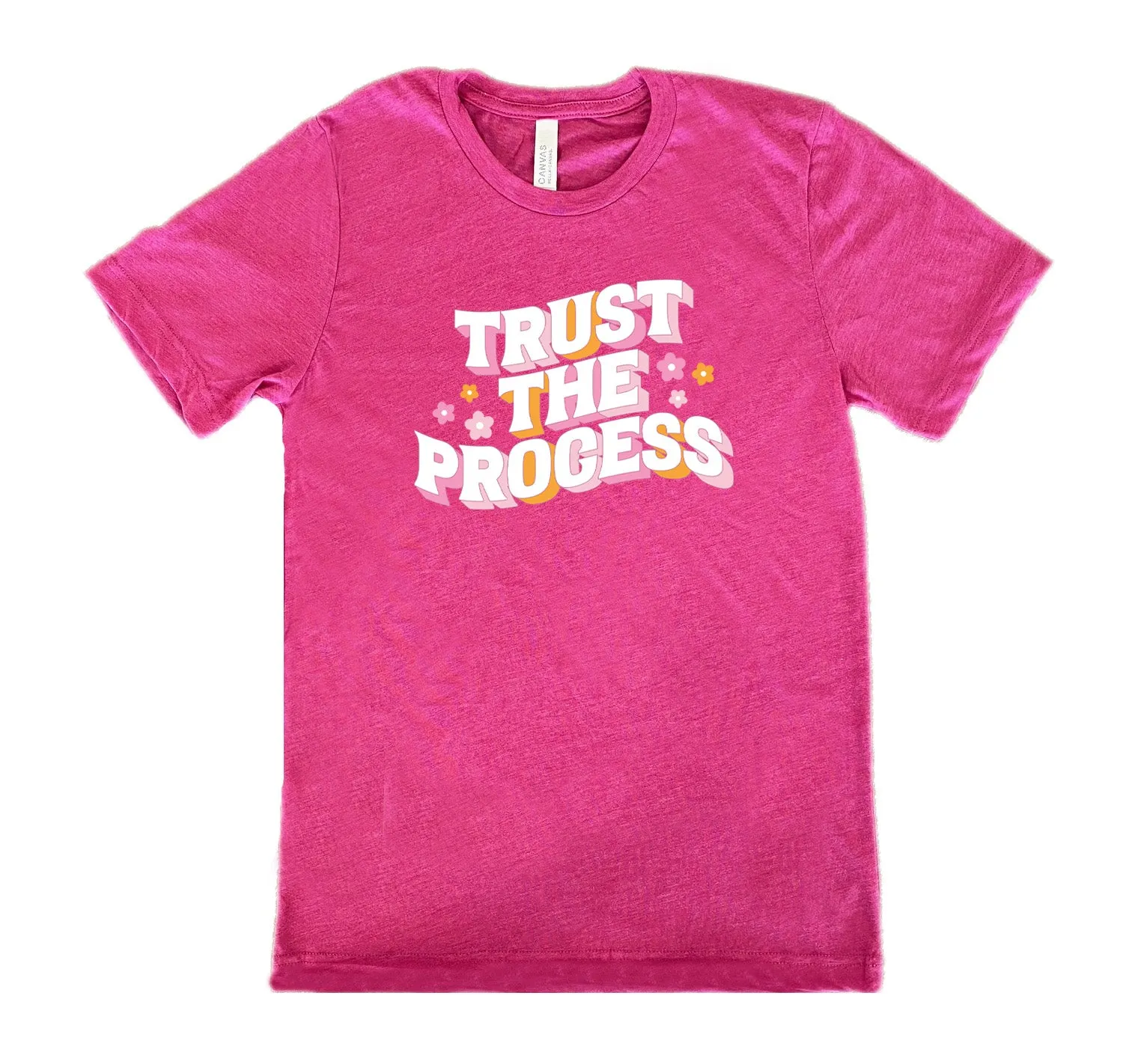 Trust The Process Shirt Unisex