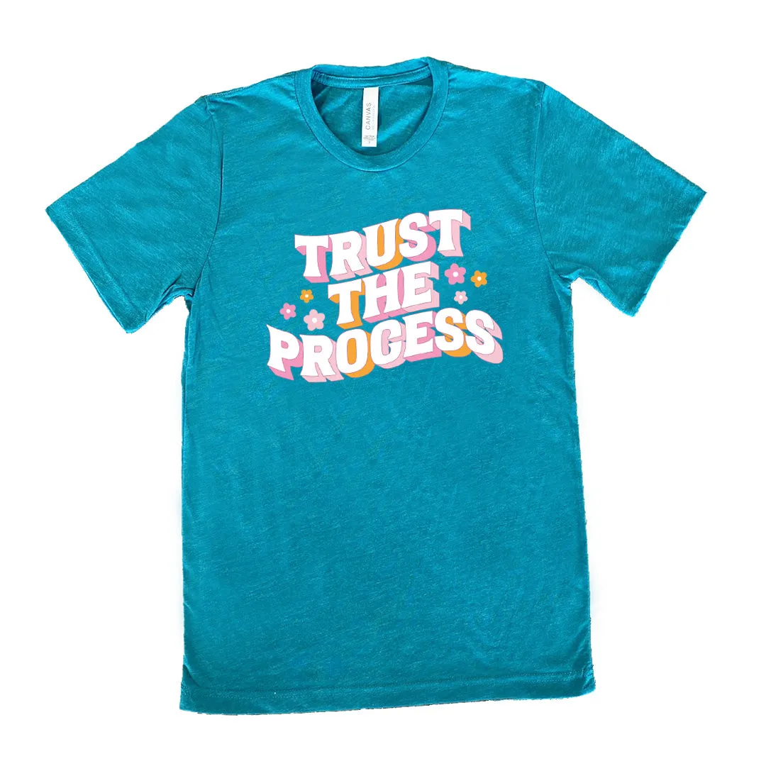 Trust The Process Shirt Unisex