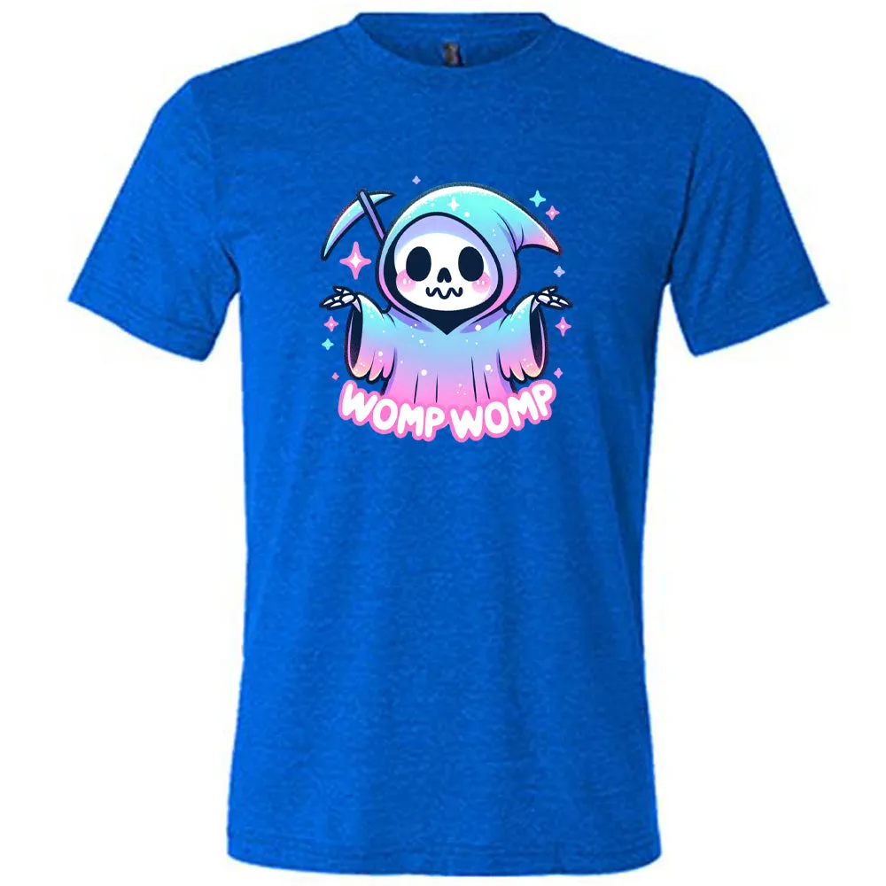 Womp Womp Shirt Unisex